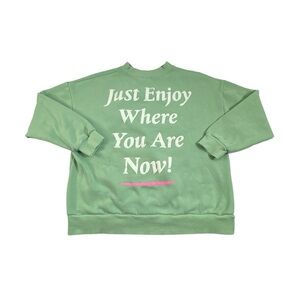 YELLOW THE LABEL YllW Medium Just enjoy where you are now Crew Neck Sweatshirt